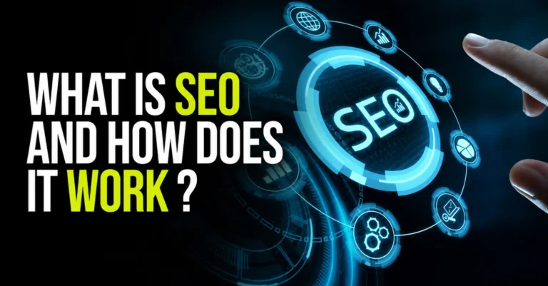 What Is SEO and How Does It Work?